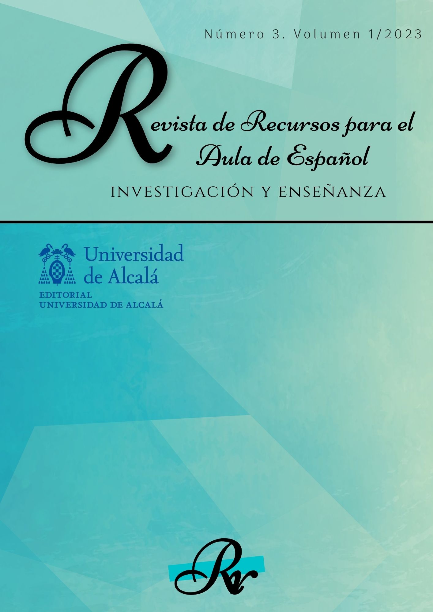 					Ver Vol. 1 Núm. 3 (2023): Revista de Recursos para el Aula de Español: investigación y enseñanza
				