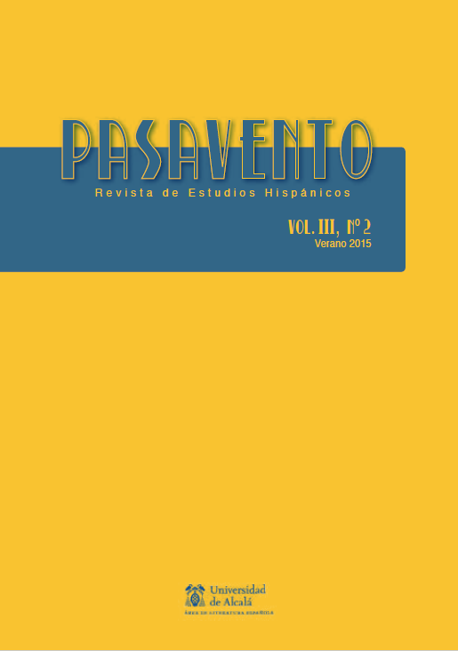 					Ver Vol. 3 Núm. 2 (2015): El humor en las literaturas hispánicas contemporáneas. Nuevas perspectivas para una traducción consolidada
				